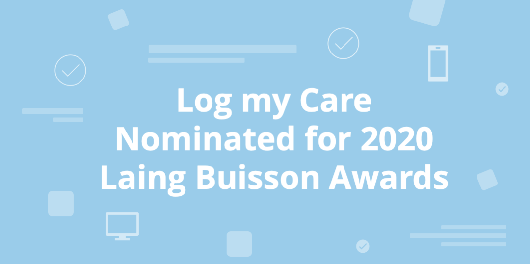 Laing Buisson Blog Header Log my Care is a finalist in the 2020 Laing Buisson awards