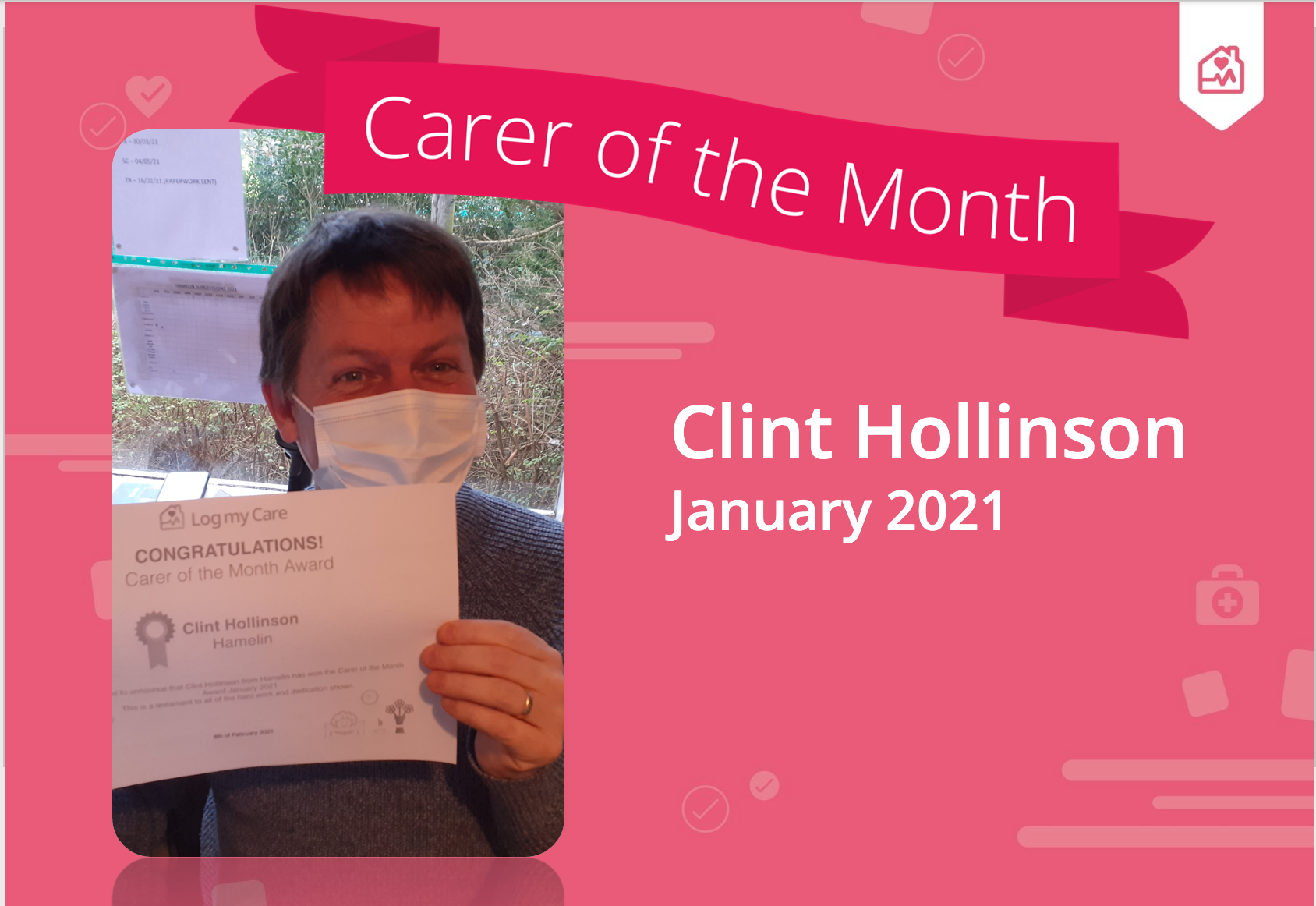 Screenshot 2021-02-09 at 12.17.12 Clint Hollinson is our Carer of the Month!